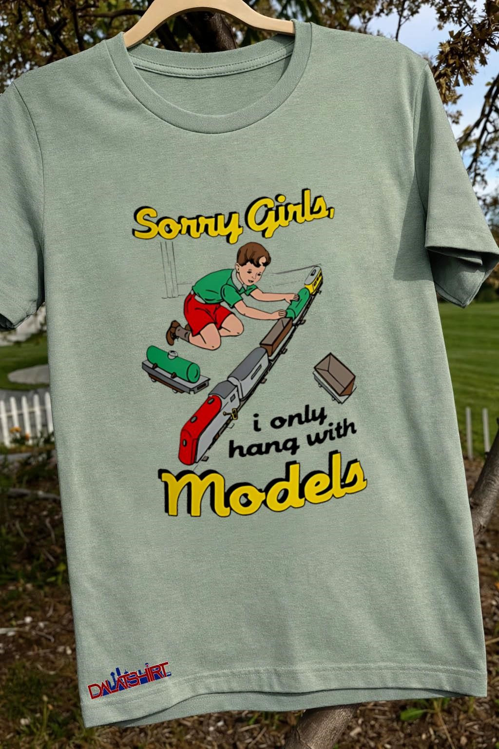Sorry Girls I Only Hang With Models Vintage Boy Playing shirt
