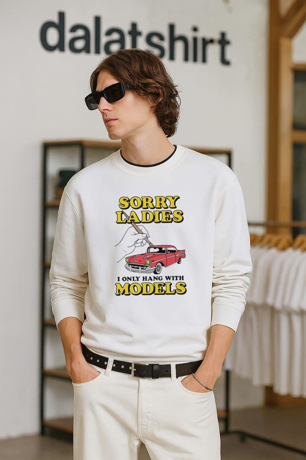 Sorry Ladies I Only Hang With Models Painting Red Classic Car shirt