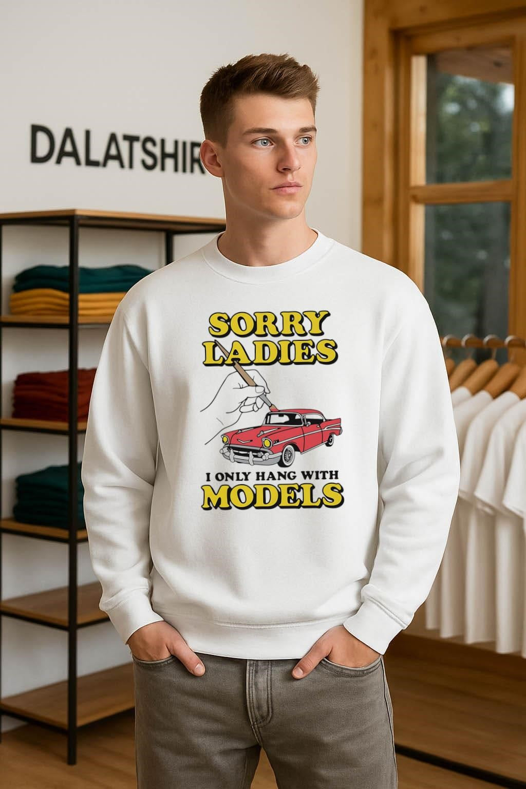Sorry Ladies I Only Hang With Models Painting Red Classic Car shirt