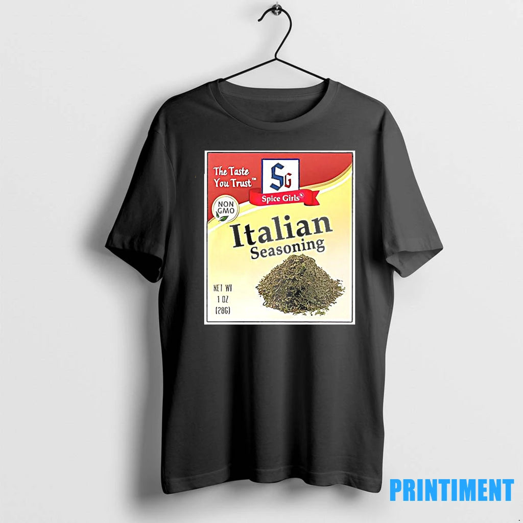 Spice Girls Italian Seasoning Tshirts Sweater