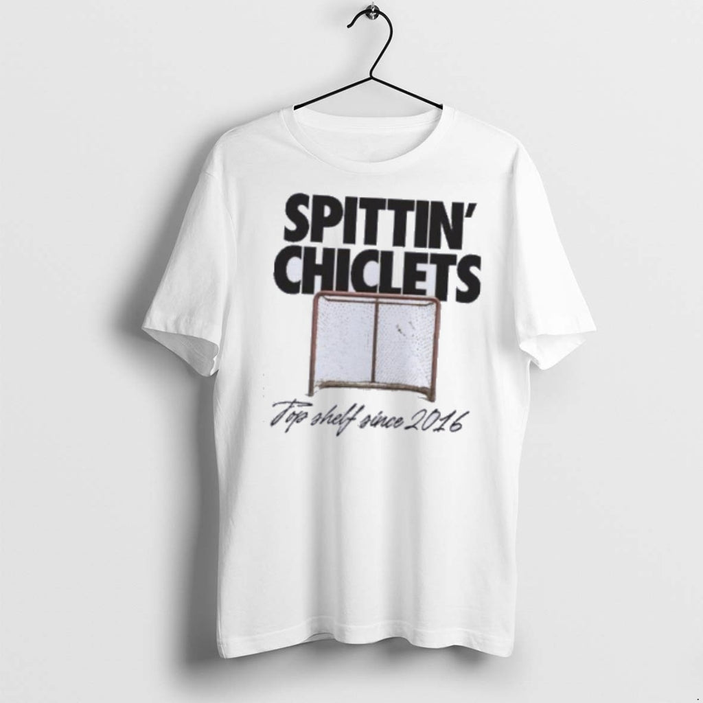 Spittin Chiclets Top Shelf T Shirts