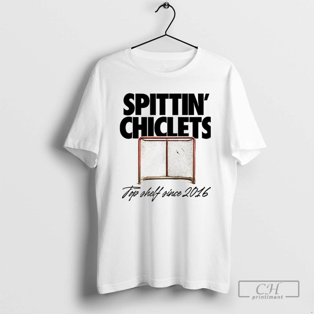 Spittin Chiclets Top Shelf Since 2016 T Shirts