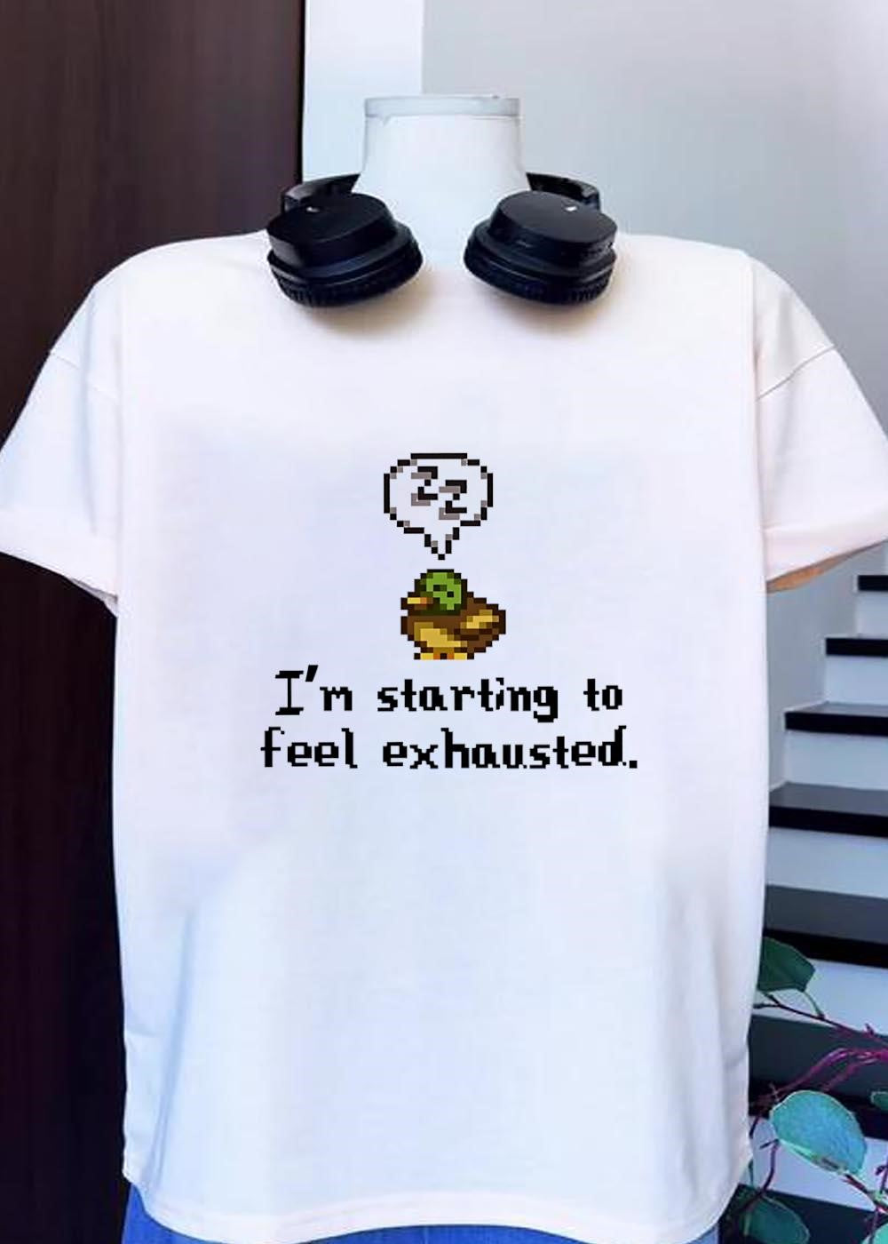 Stardew Valley Duck I’m Starting To Feel Exhausted shirt