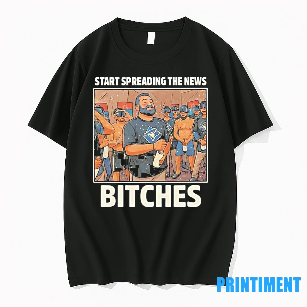 Start Spreading The News Bitches John Schneider Alcs Tshirts Sweater