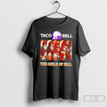 Taco Bell The Girls Of Fall Cosplay Happy Halloween T Shirts