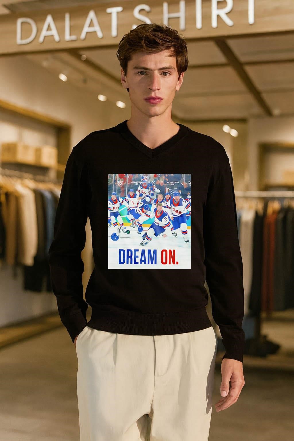 Team USA Hockey Milano Cortina 2026 Dream On shirt