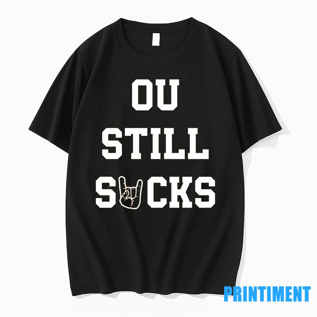 Texas Longhorns Ou Still Sucks Rivalry Tshirts Sweater