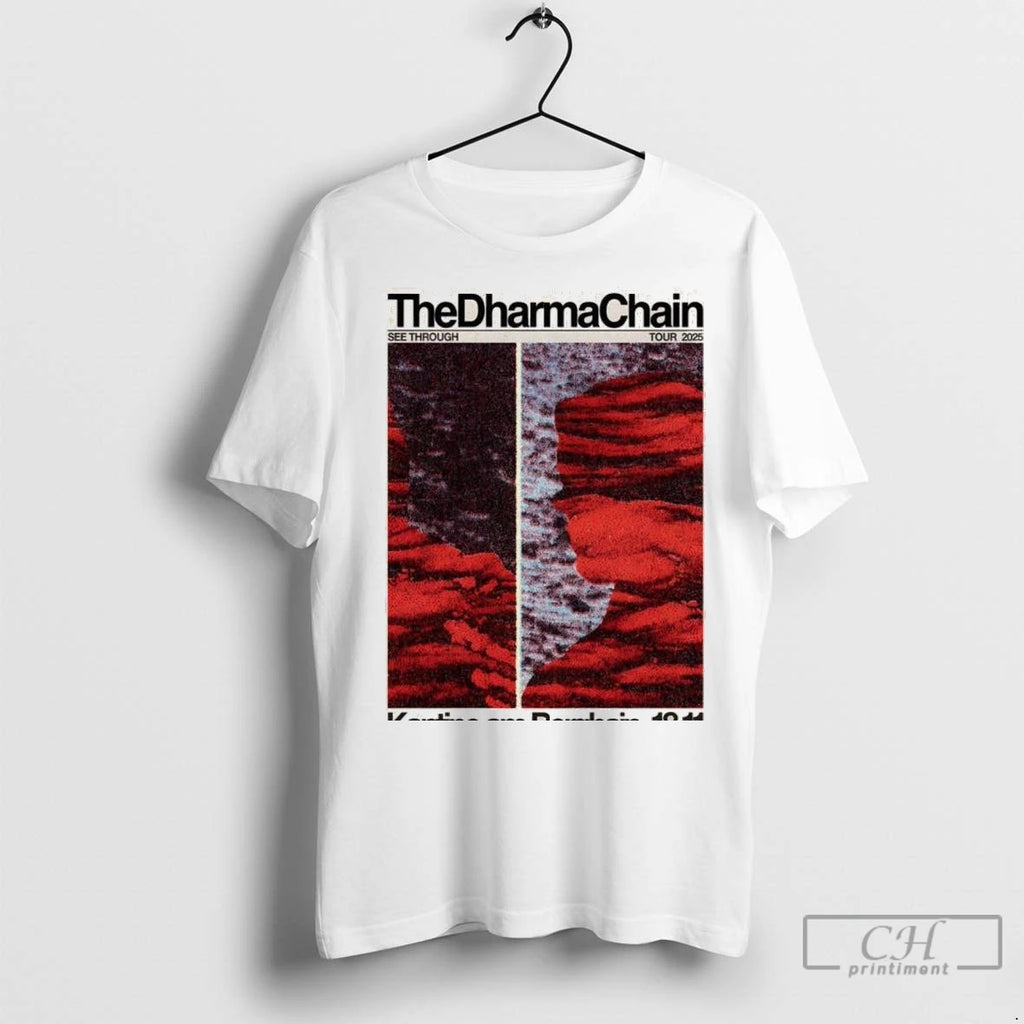 The Dharma Chain Kantine Am Berghain In Berlin November 18 2025 T Shirts
