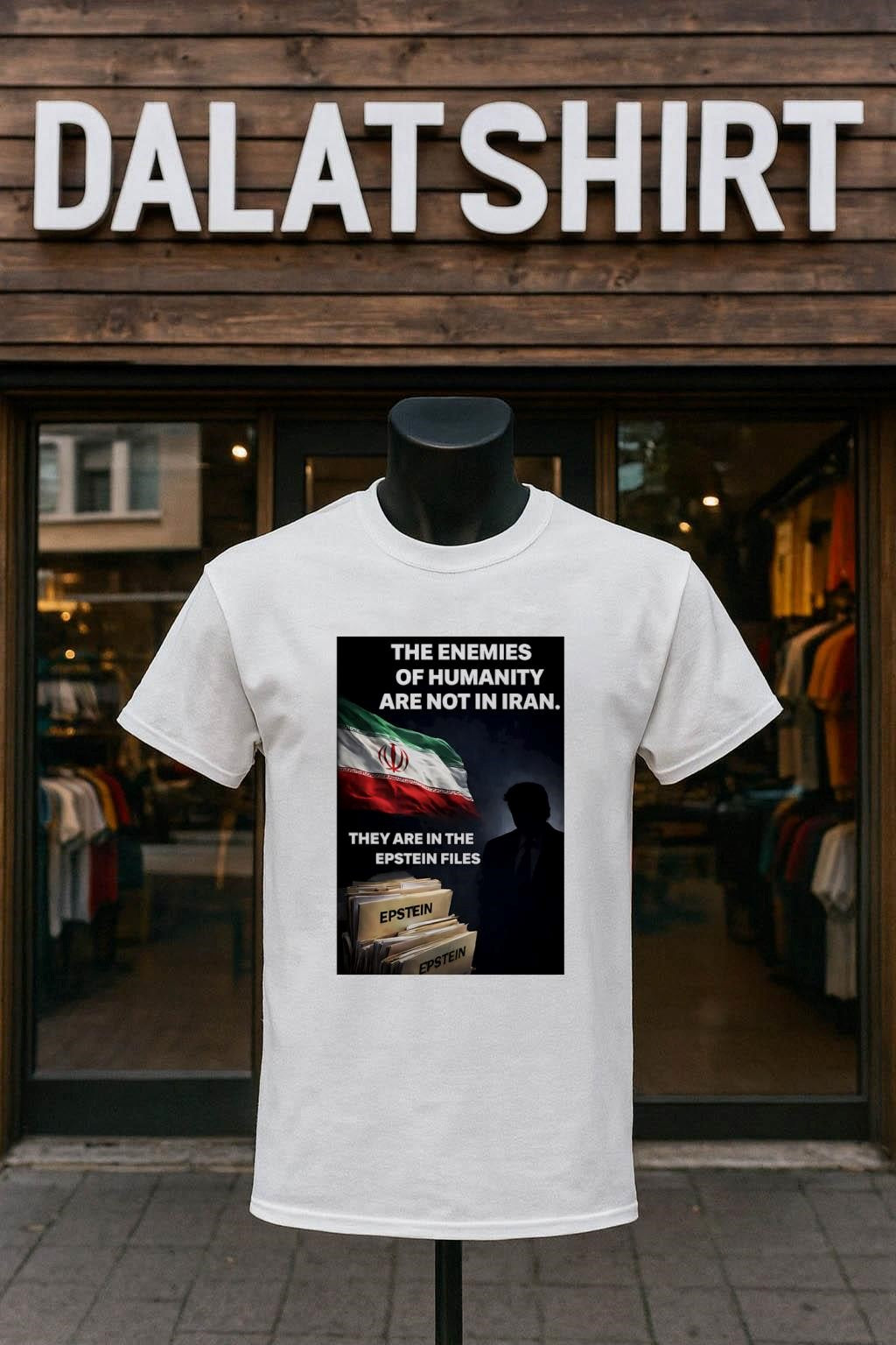 The Enemies of Humanity Are Not in Iran Epstein Files shirt