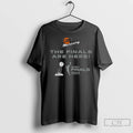 The Finals Are Here Phoenix Mercury 2025 Wnba Finals T Shirts