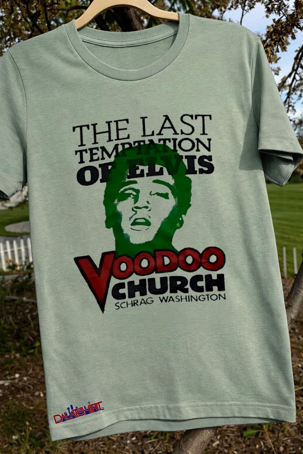 The Last Temptation Of Elvis Voodoo Church shirt