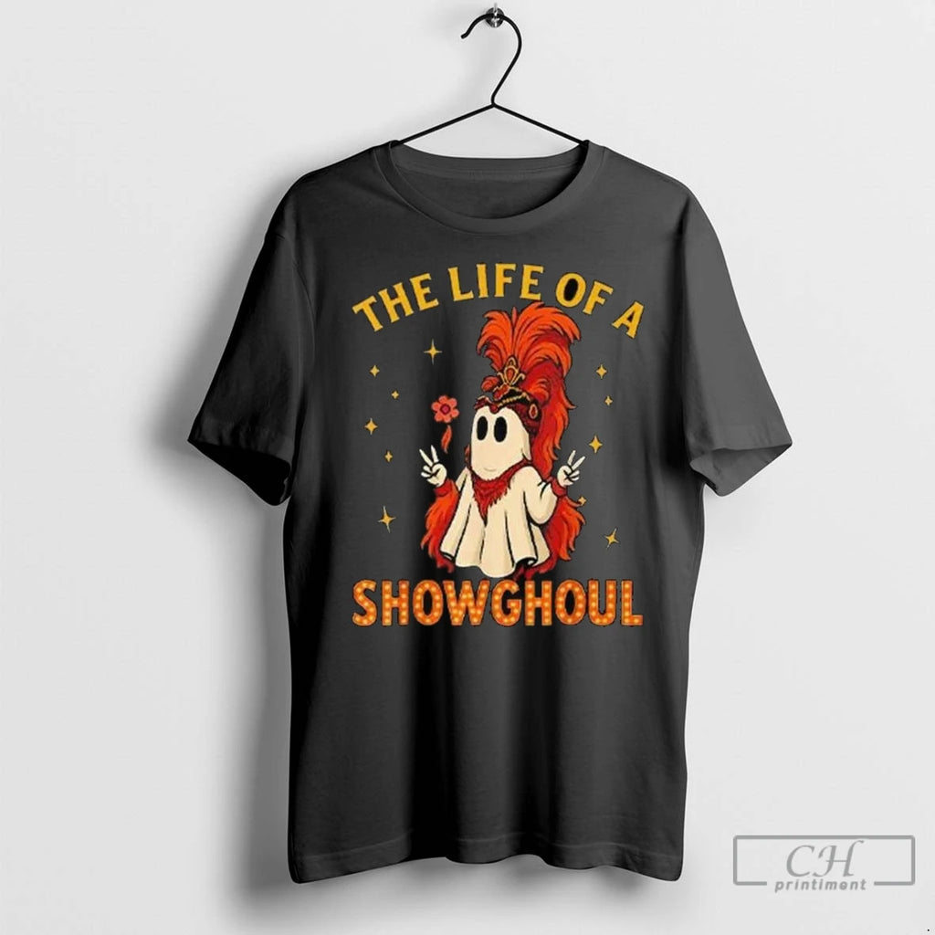 The Life Of A Showghoul Funny Halloween Long Sleve T Shirts