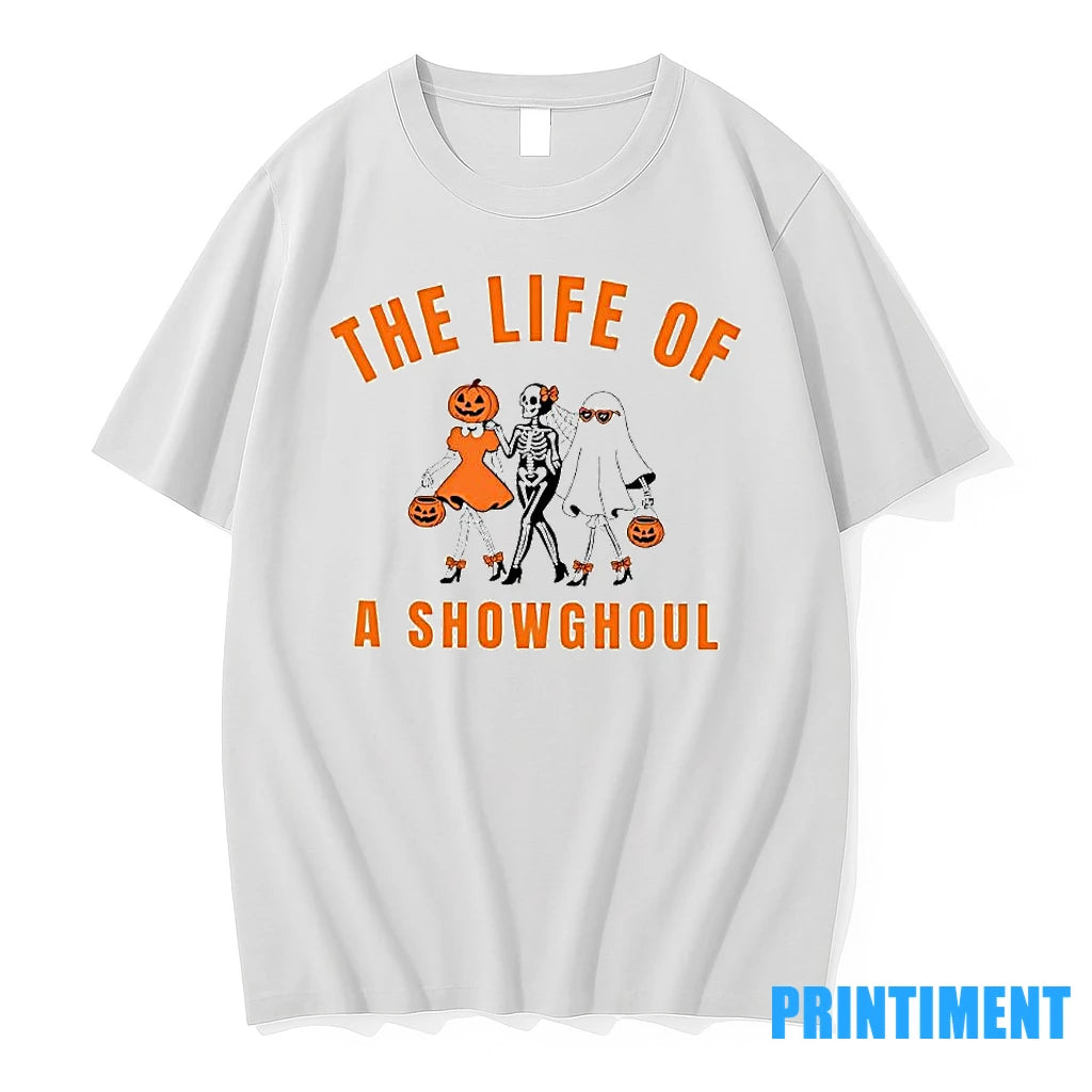 The Life Of A Showghoul Halloween Tshirts Sweater