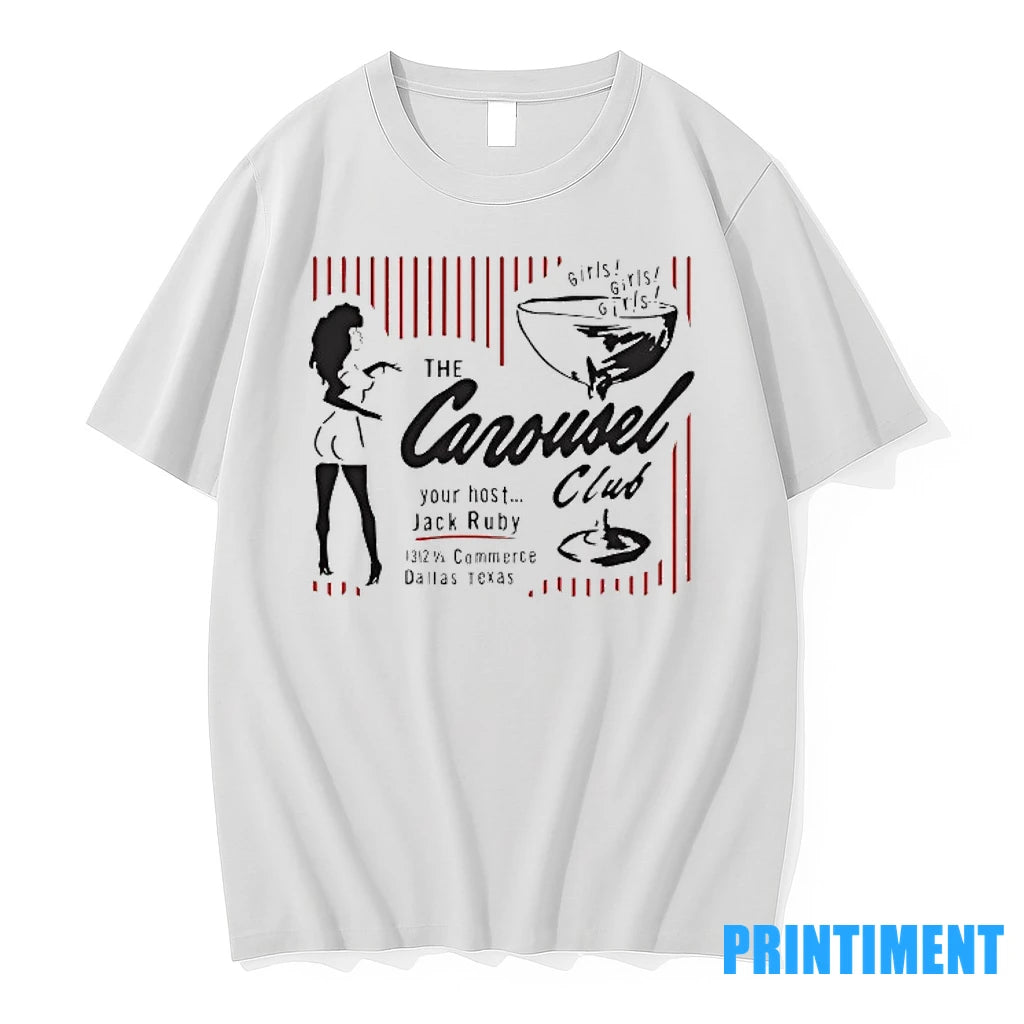 The Carousel Club Your Host Jack Ruby Commerce Dallas Texas Tshirts Sweater