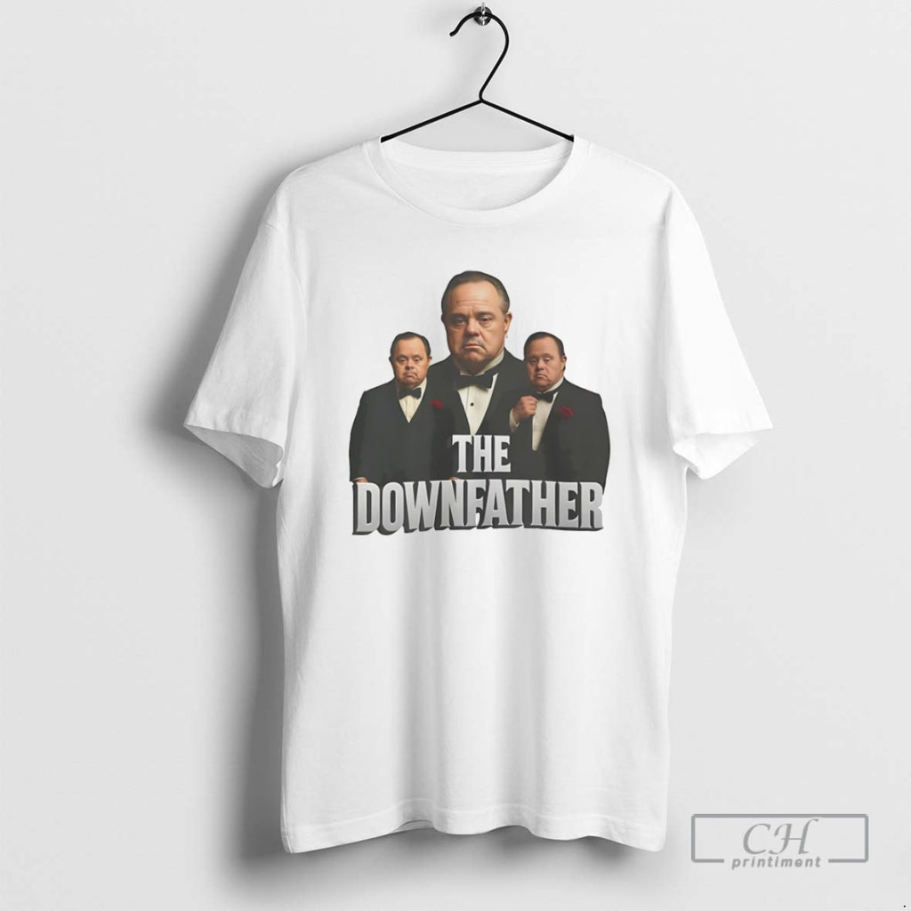 The Dawnfather The Godfathers Down Syndrome T Shirts