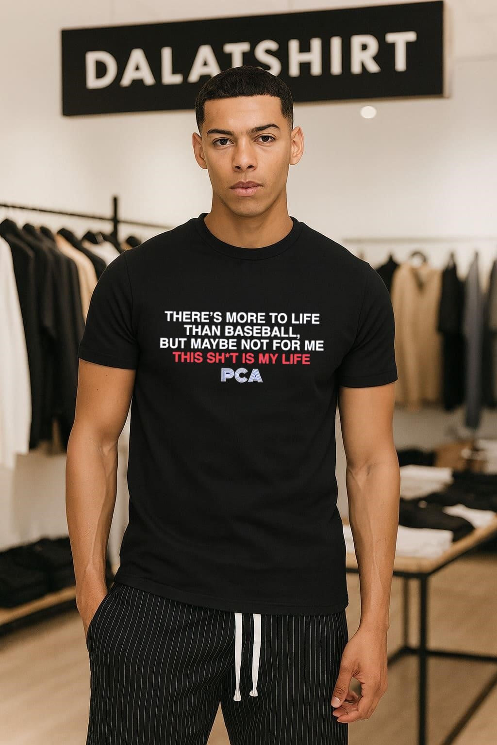 There’s More To Life Than Baseball PCA Quote shirt