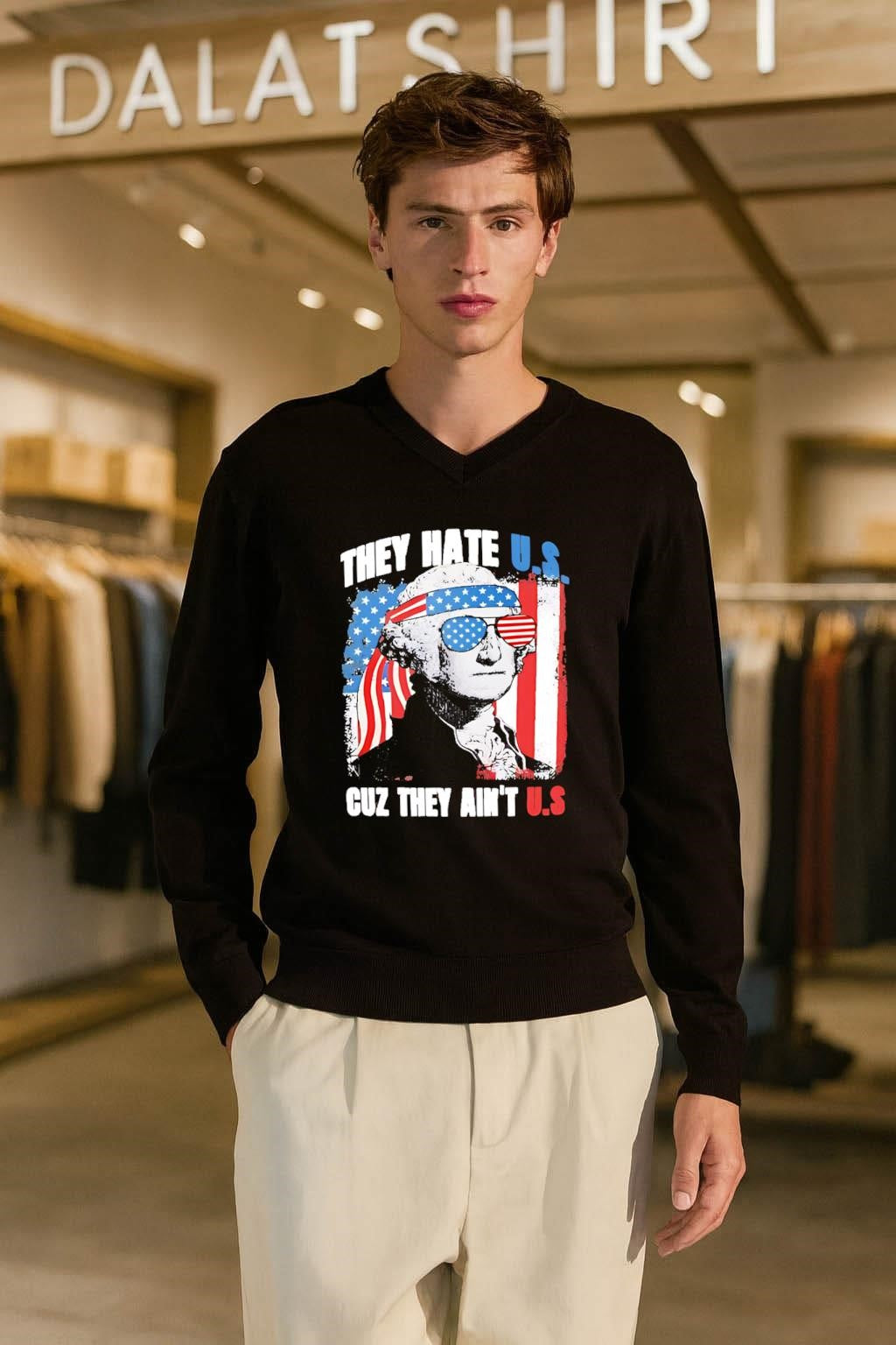 They Hate U.S. Cuz They Ain’t U.S. Washington shirt