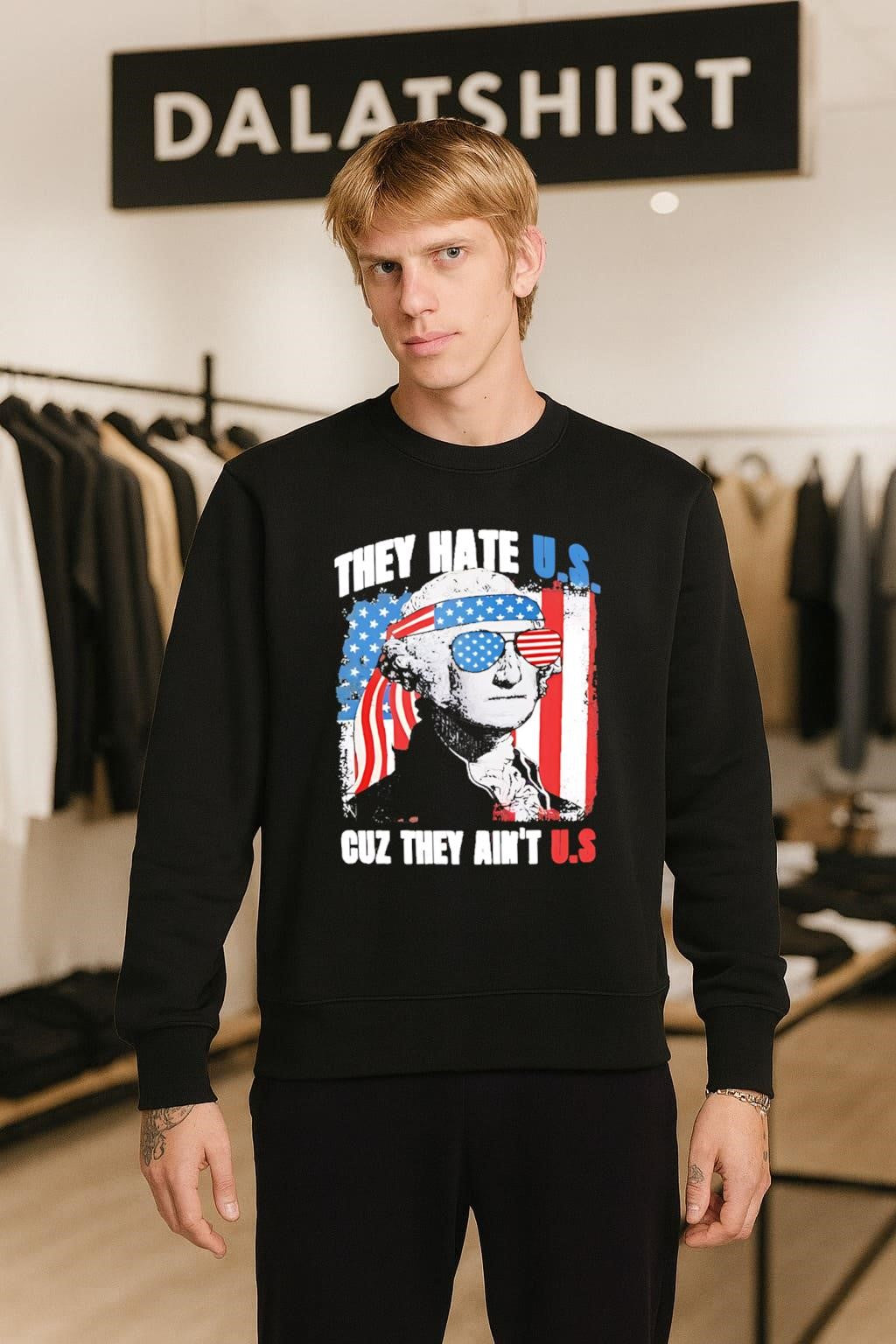 They Hate U.S. Cuz They Ain’t U.S. Washington shirt