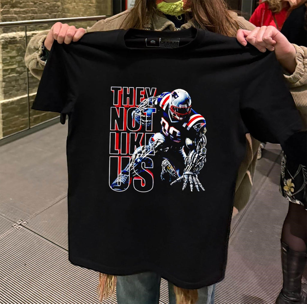 They Not Like Us Patriots Football Cyborg Player Graphic shirt