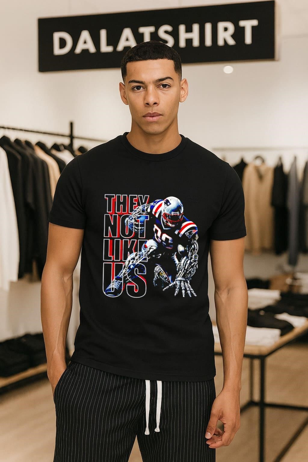 They Not Like Us Patriots Football Cyborg Player Graphic shirt