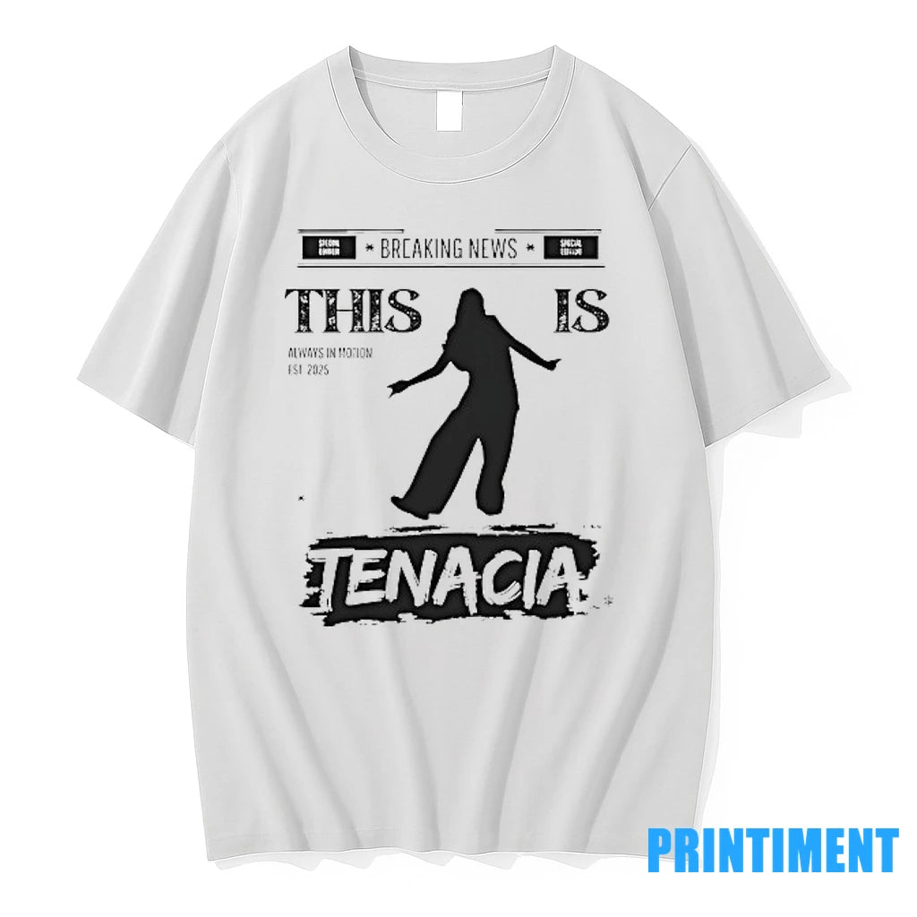 This Is Tenacia Always In Motion Est 2025 Tshirts Sweater