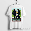 This Is How We Start To Make America Great Again Trump Caricature T Shirts