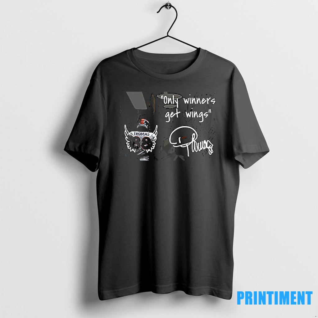 Thomas 88 Only Winners Get Wings Tshirts Sweater