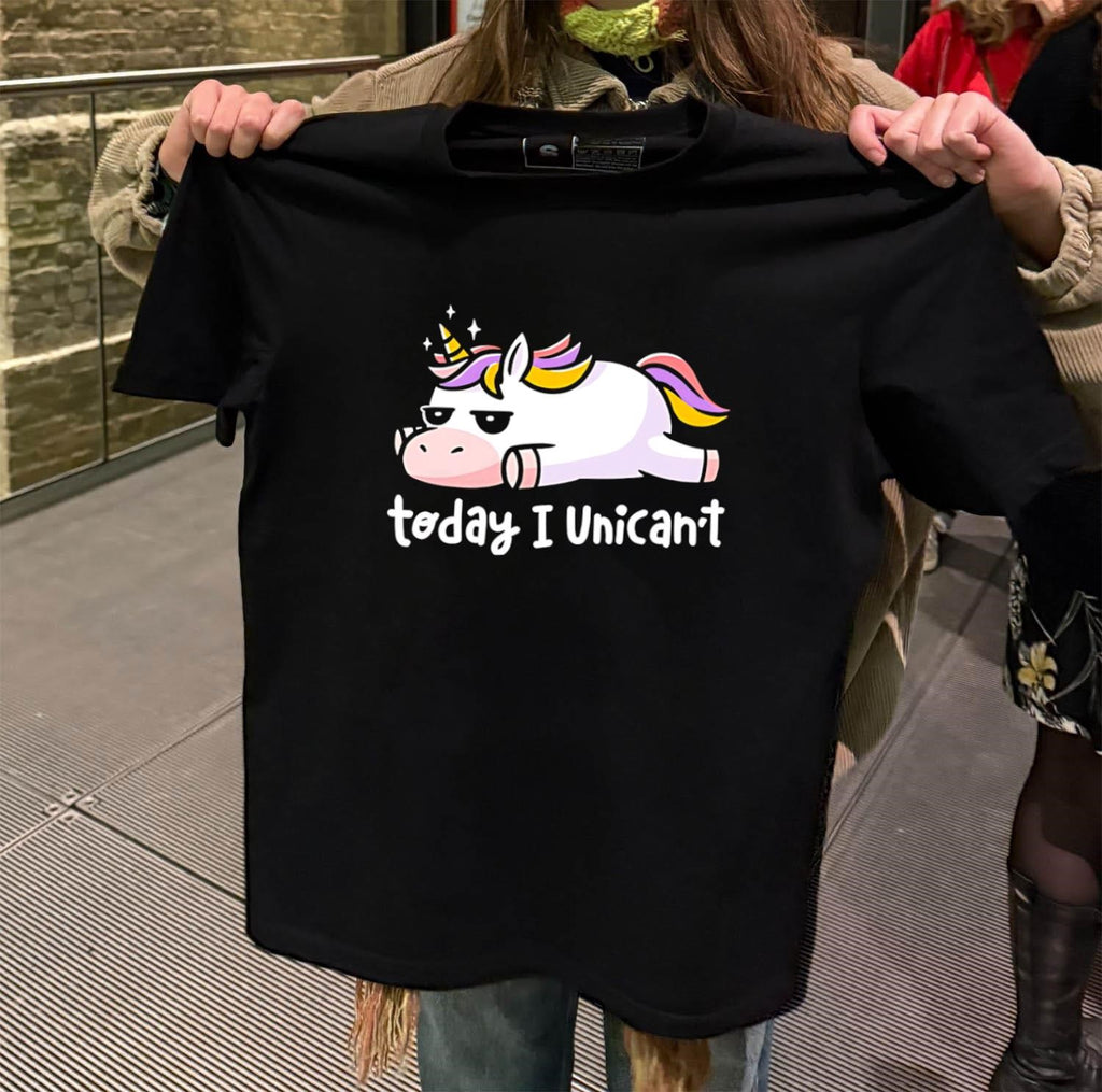 Today I Unicant Lazy Unicorn with Rainbow Hair shirt