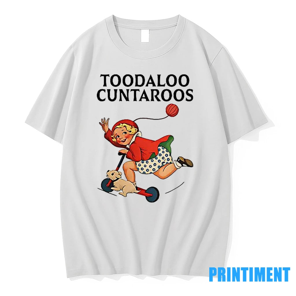 Toodaloo Cuntaroos Tshirts Sweater