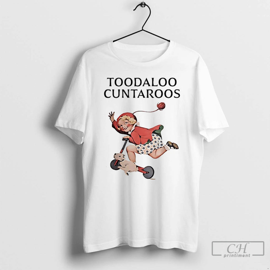 Toodaloo Cuntaroos Vintage T Shirts