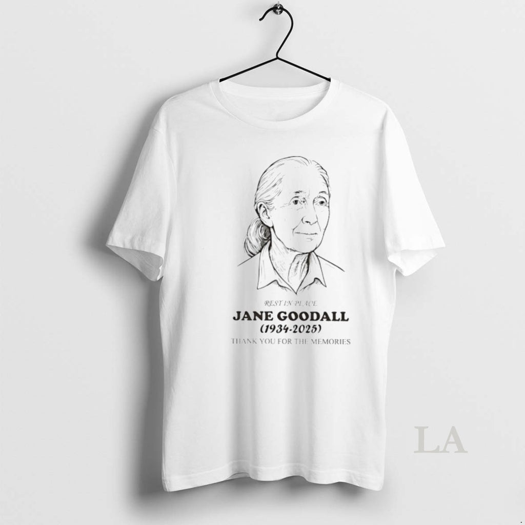 Top Jane Goodall 1934 2025 Rest In Peace Thank You For The Memories
