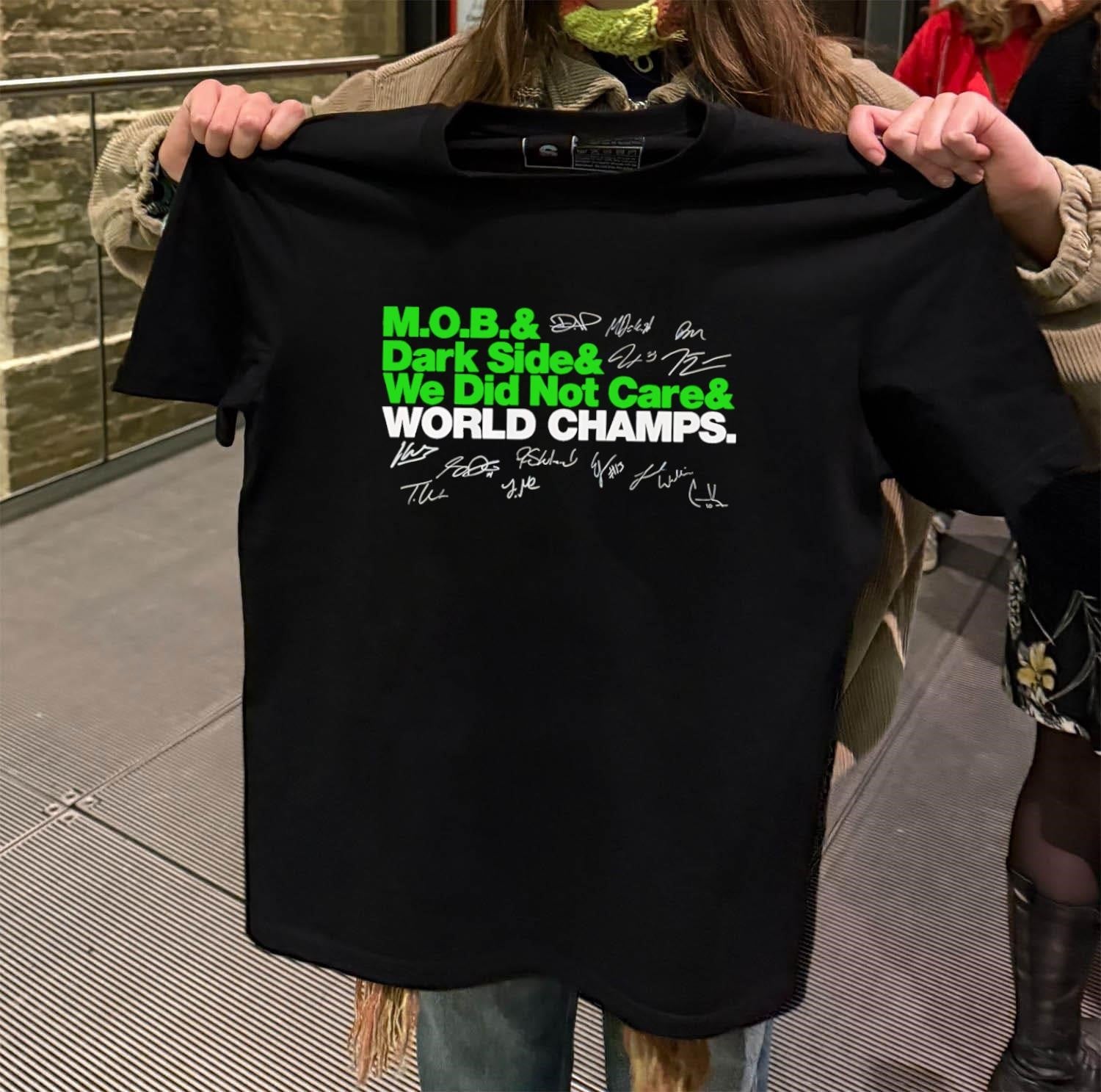 M.O.B. Dark Side We Did Not Care World Champs Autographed shirt
