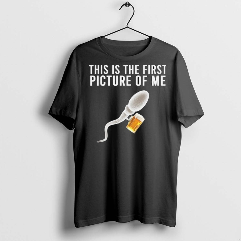 Premium Sperm Beer This Is The First Picture Of Me Long Sleve T Shirts