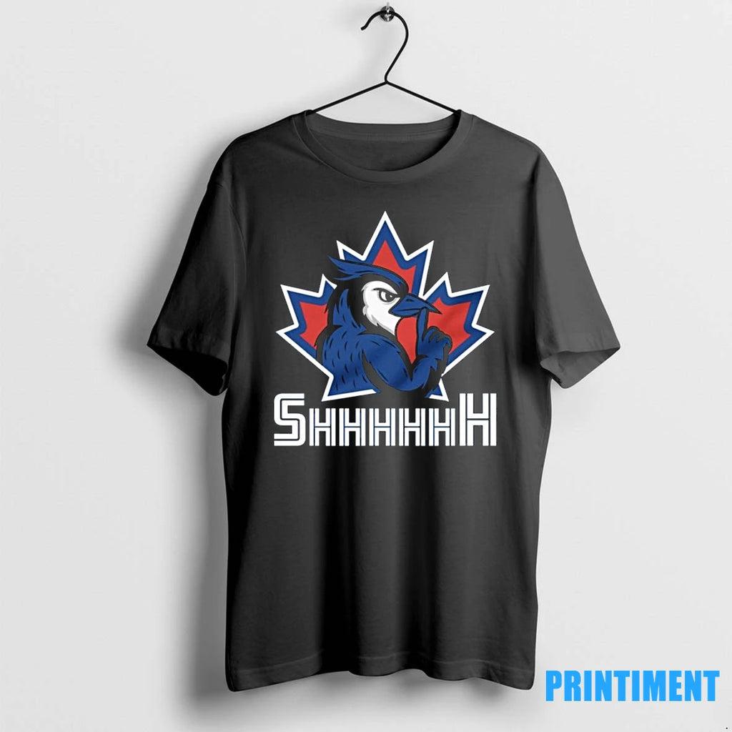 Toronto Blue Jays Postseason 2025 Shhhhh Tshirts Sweater