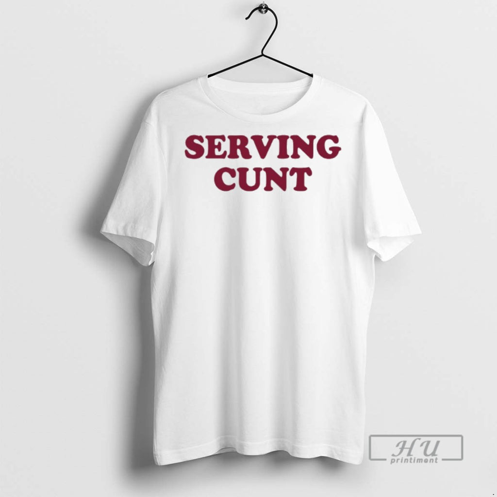 Trending Amanda Tietz Wearing Serving Cunt Graphic Tee Shirt Sweatshirt Hoodies