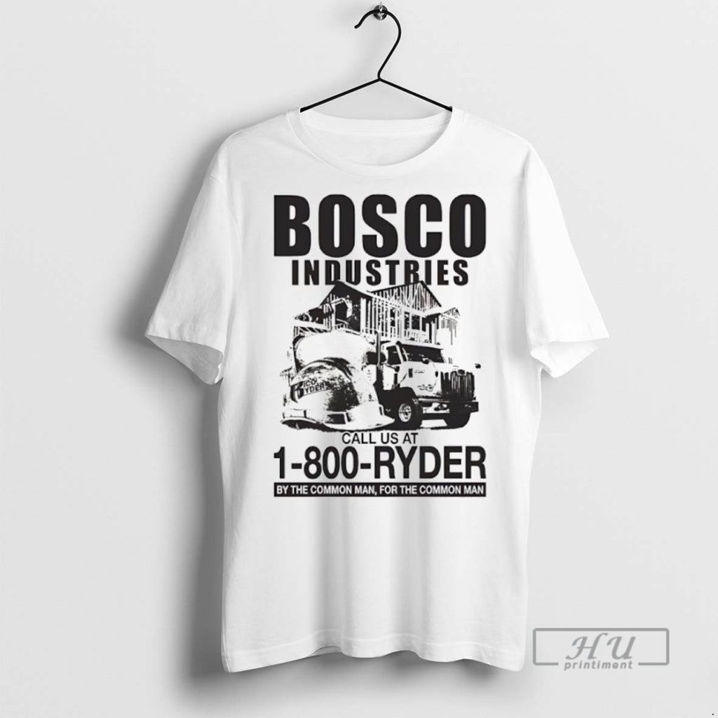 Trending Bosco Industries Call Us At 1 800 Ryder By The Common Man For The