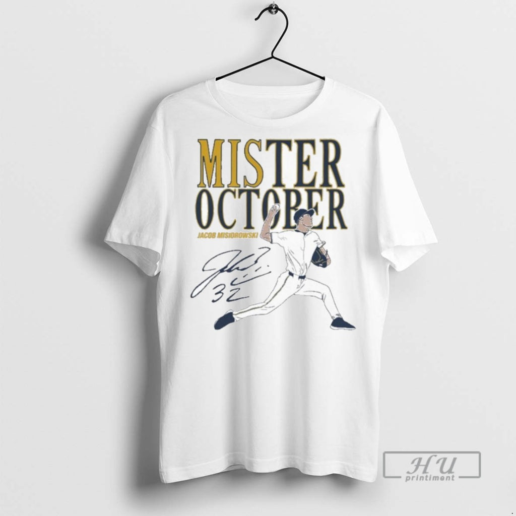 Trending Brewers Jacob Misiorowski Mis Ter October T Shirt