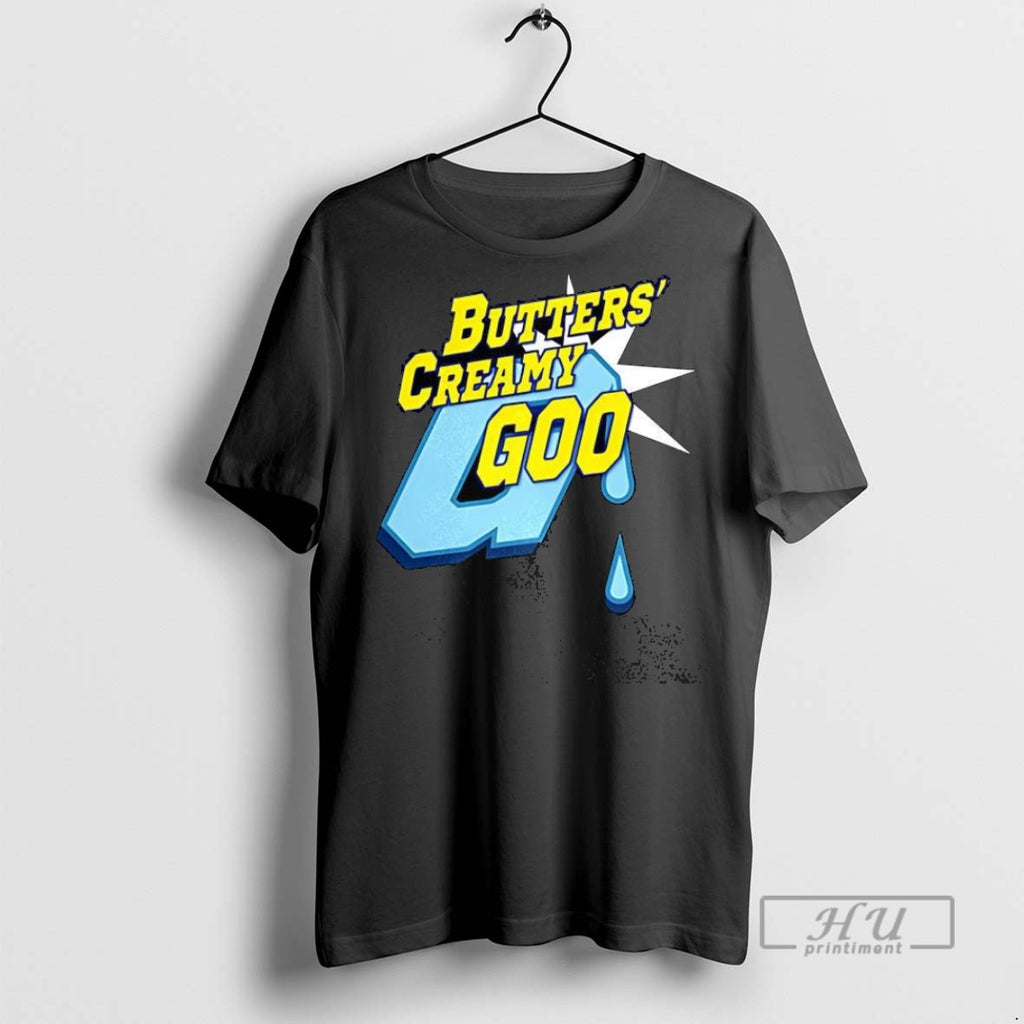 Trending Butters Creamy Goo T Shirt