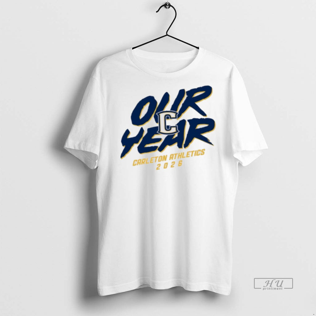Trending Carleton Knights 2026 Our Year Shirt Sweater