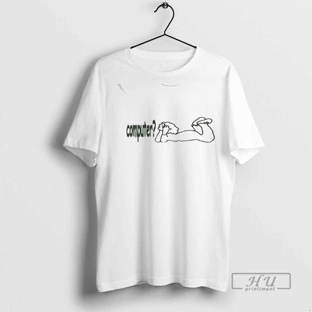 Trending Computer Funny Meme Graphic Tee Shirt Sweatshirt Hoodies