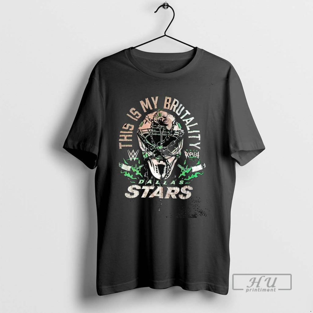 Trending Dallas Stars X Rhea Ripley This Is My Brutality T Shirt