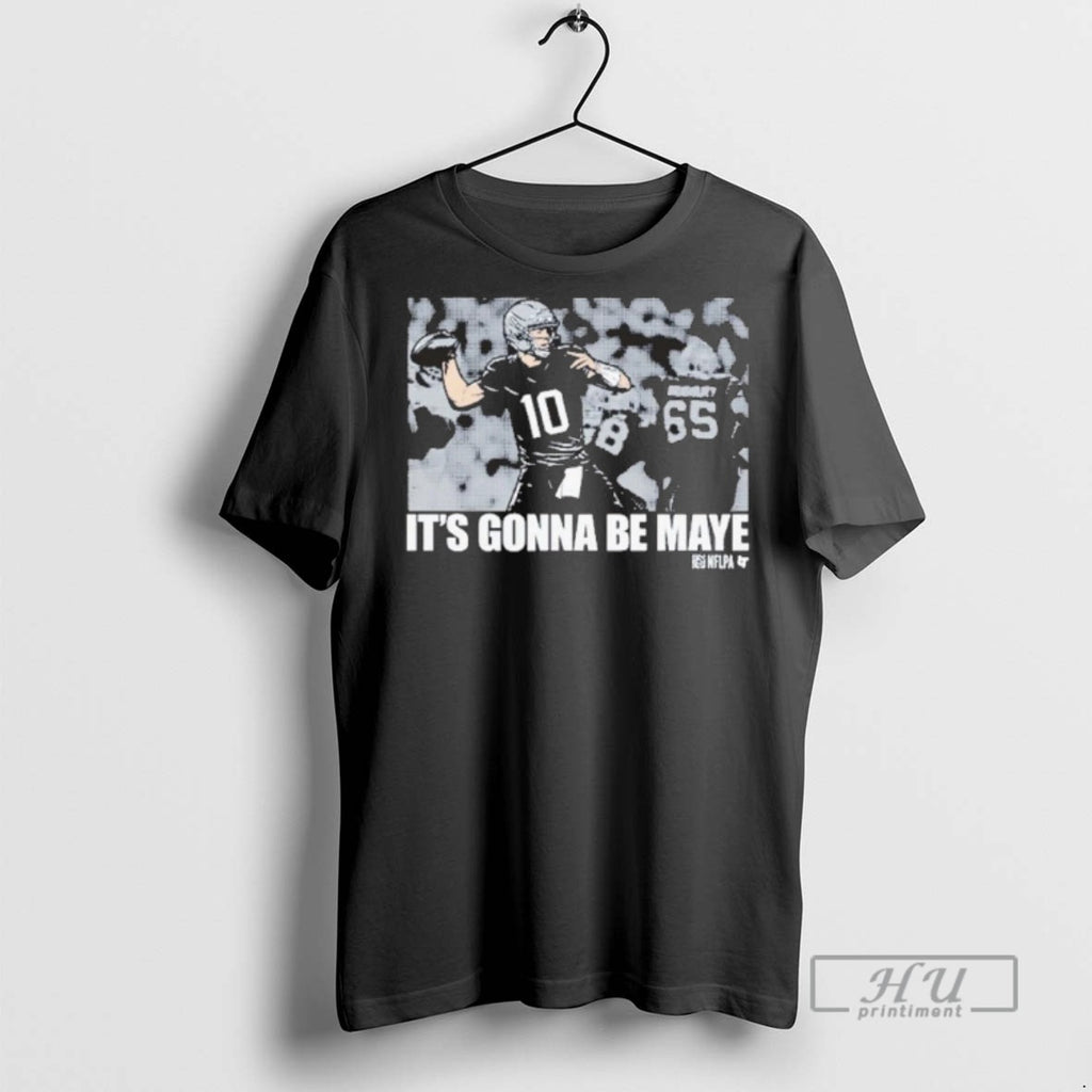 Trending Drake Maye Its Gonna Be Maye T Shirts Sweatshirt Hoodies