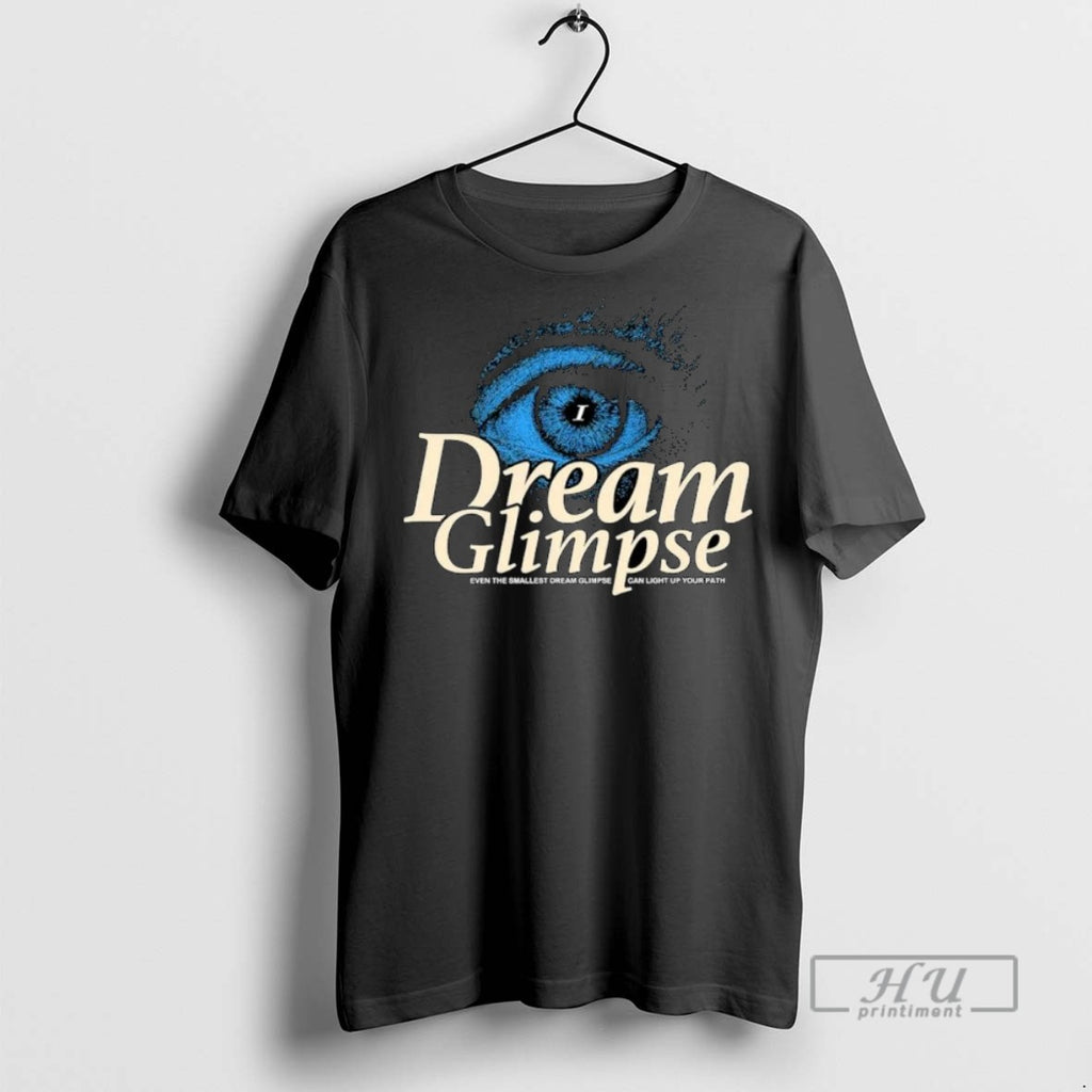 Trending Dream Glimpse Even The Smallest Dream Glimpse Can Light Up Your Path Ornaments Graphic