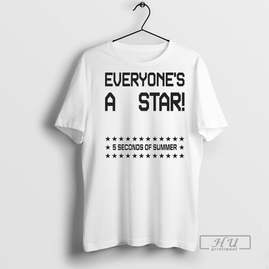 Trending Everyones A Star 5 Seconds Of Summer Graphic Tee Shirts Sweatshirt Hoodies