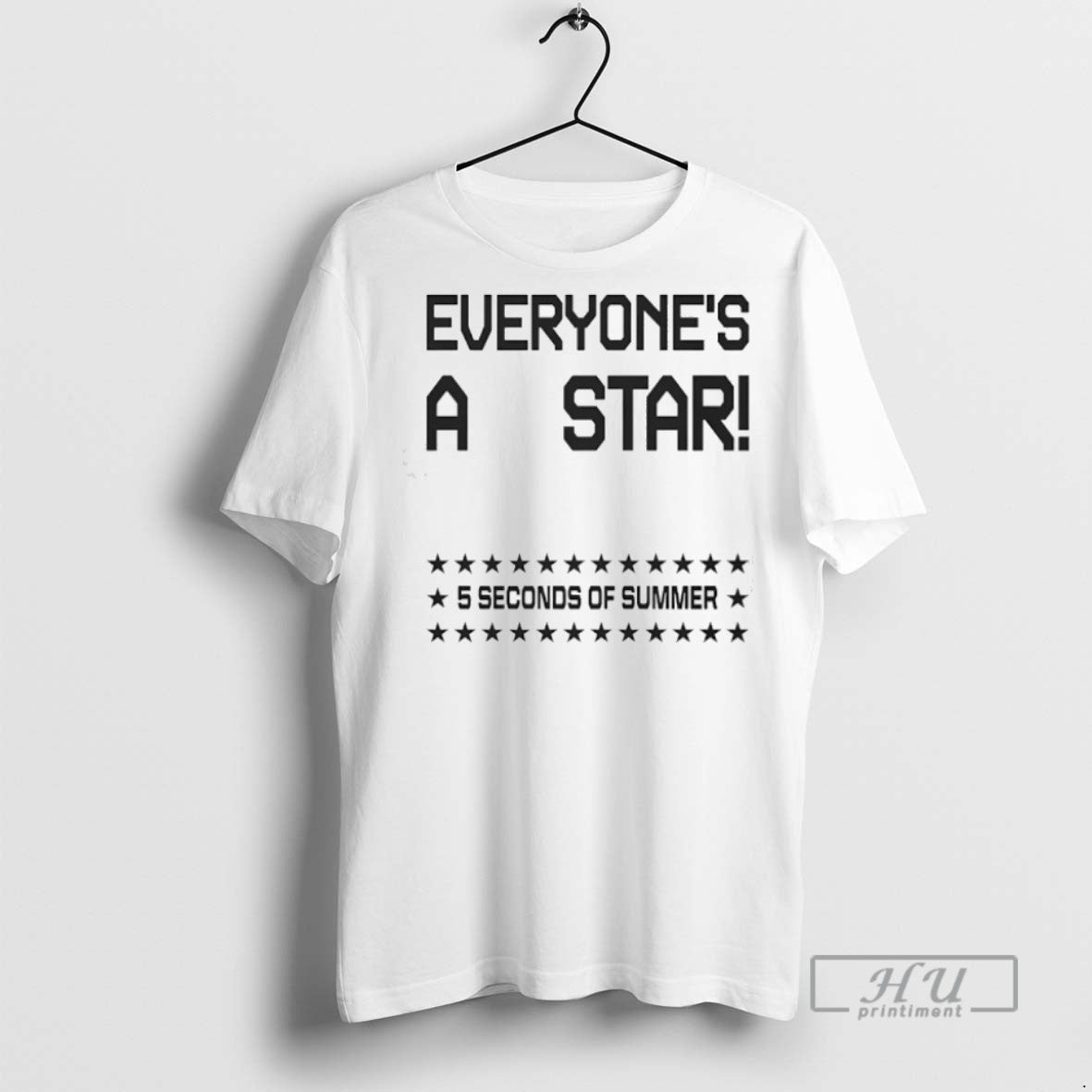 Trending Everyones A Star 5 Seconds Of Summer Graphic Tee Shirts Sweatshirt Hoodies