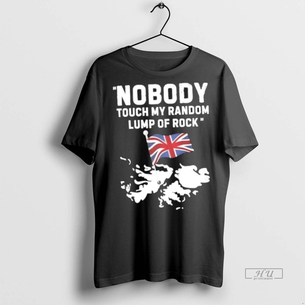 Trending Falkland Islands Nobody Touch My Random Lump Of Rock Graphic Tee Shirt Sweater