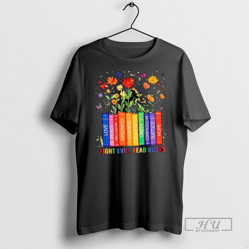 Trending Fight Evil Read Books Flowers T Shirt
