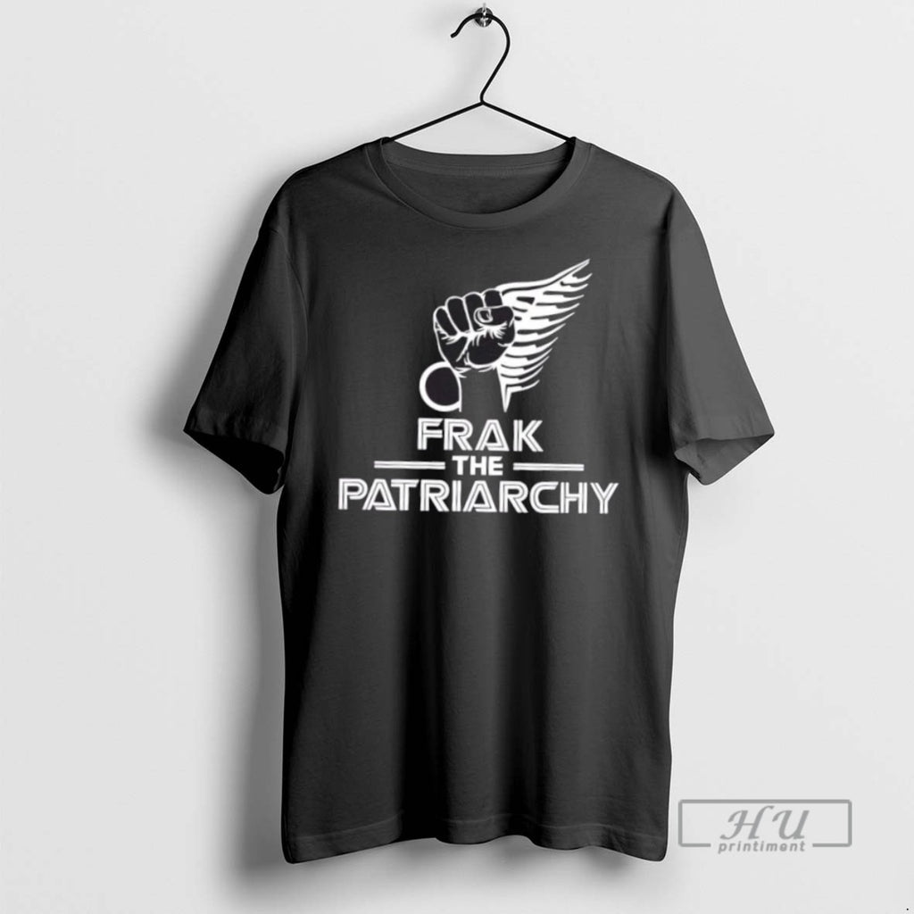 Trending Frak The Patriarchy Fist Graphic Tee Shirts Sweatshirt Hoodies