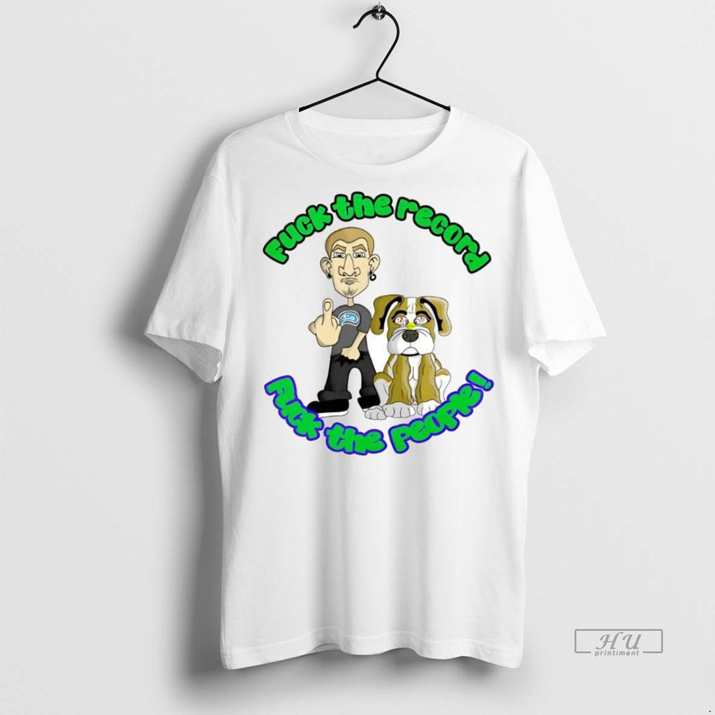 Trending Fuck The Record Fuck The People Cartoon Shirt Sweater