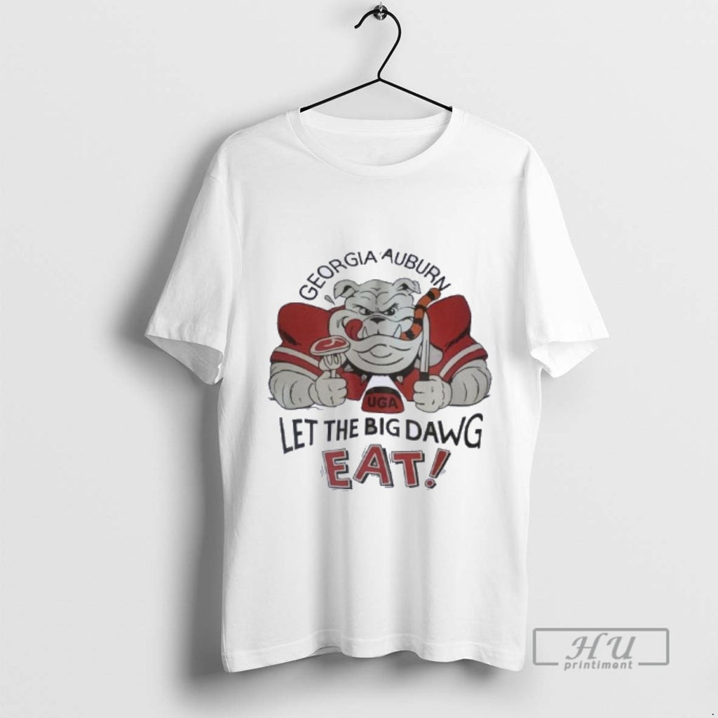 Trending Georgia Vs Auburn 2025 Let The Big Dawg Eat Graphic Tee Shirts Sweatshirt Hoodies